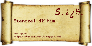 Stenczel Áhim névjegykártya